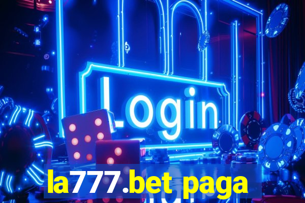 la777.bet paga